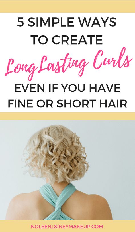 Creating long lasting curls is possible no matter whether you have fine or thick hair, long or short hair. Here are 5 simple ways to ensure your curls last longer Curls Fine Hair, Lasting Curls, How To Curl Fine Hair, Curling Fine Hair, Fine Curly Hair, Curly Wedding Hair, Long Lasting Curls, How To Curl Short Hair, Hairstyling Products