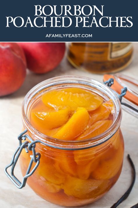 Bourbon Poached Peaches are the perfect summer treat!  The flavors of the bourbon syrup are reminiscent of a buttery caramel with hints of vanilla, and it is really delicious with the sweet peaches that have also absorbed the same wonderful bourbon-vanilla flavors. #poachedpeaches #bourbonpoachedpeaches Poached Peaches, Peach Butter, Bourbon Recipes, Kampot, Family Feast, Peach Recipe, Köstliche Desserts, Vanilla Ice, Canning Recipes