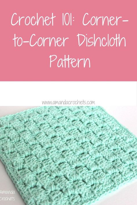 Dishcloth Patterns Free, Crochet Washcloth Pattern, Crochet Scrubbies, Crochet 101, Corner To Corner Crochet, Dishcloth Crochet Pattern, Washcloth Pattern, Crochet Towel, Crochet Dishcloth