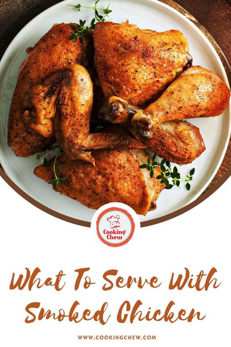 What To Serve With Smoked Chicken, Sides To Go With Smoked Chicken, Sides With Smoked Chicken, Smoked Chicken Sides Dishes, Side Dishes For Smoked Chicken, Smoked Chicken Side Dishes, Smoked Chicken Sides, Sides For Smoked Chicken, Chicken Best