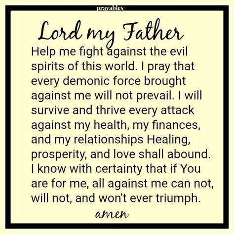 Prayer: Fighting Evil Spirits – Prayables Evil Spirits Quotes, Evil Spirits Protection From, Prayer For Protection Against Evil, Prayers Protection, Work Prayers, Famous Prayers, Protection From Evil Spirits, Protection Quotes, Jezebel Spirit