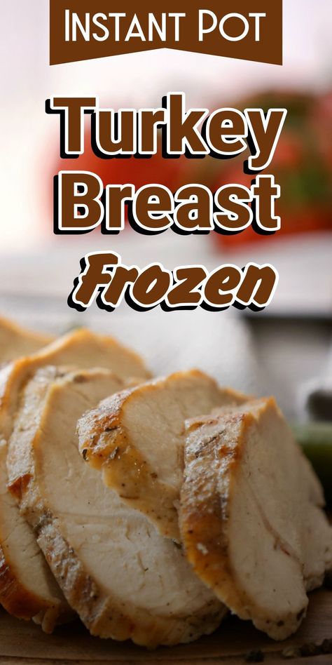 Turkey Breast Slow Cooker, Frozen Turkey Breast, Cooking A Frozen Turkey, Instant Pot Turkey Breast, Pressure Cooker Turkey, Turkey Breast Crockpot, Instant Pot Turkey, Frozen Chicken Recipes, Cooking Turkey Breast