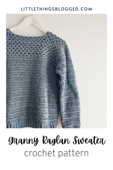 Granny Raglan, a crochet sweater pattern Granny Square Jumper Pattern Free, Crochet Raglan Sweater Pattern Free, Free Crochet Sweater Patterns For Women, Crochet Raglan Sweater, Raglan Crochet, Crochet Baby Cardigan Free Pattern, Crochet Jersey, Crocheted Sweaters, Diy Crochet Cardigan