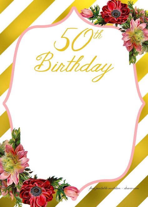 Birthday Card Template Free, 50th Birthday Card, 60th Birthday Party Invitations, Free Printable Invitations Templates, 70th Birthday Invitations, Invitations Template, 60th Birthday Invitations, Free Printable Birthday Invitations, Free Printable Invitations