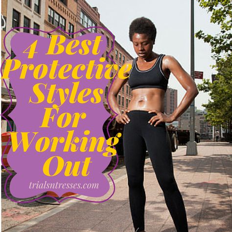 Summer is in full effect. Just because you're trying to get fit doesn't mean your hair has to suffer. Here are the best protective styles for working out Best Protective Styles, Black Women Protective Styles, Protective Styles For Natural Hair Short, Hair Growth Products, Hair Care Growth, Natural Hair Care Tips, Workout Hairstyles, How To Lighten Hair, Black Hair Care