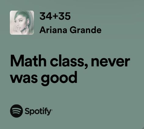 #music #arianagrande 34 35 Ariana Grande, Bts Spotify Cover, Ariana Grande 34 35, Ariana Said, Ariana Grande Lyrics, Hello Kitty Wallpaper Hd, Never Been Better, Ariana Grande Photoshoot, Math Class