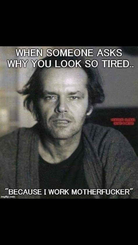 Sarkastisk Humor, Workplace Humor, Behind Blue Eyes, Tech Humor, Jack Nicholson, Sarcastic Quotes Funny, Work Memes, Badass Quotes, Twisted Humor