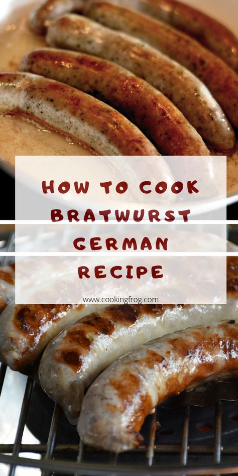 How To Cook Bratwurst, American Picnic, Sausage Meals, German Bratwurst, Brats Recipes, Sausage Making Recipes, Bratwurst Recipes, Bratwurst Sausage, German Food Authentic