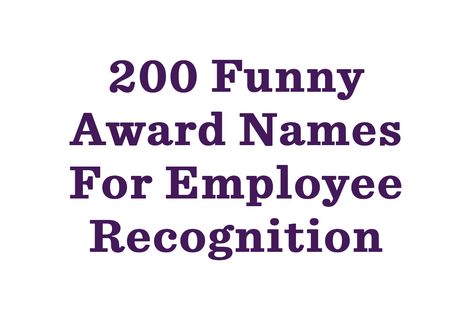 Employee Superlatives, Fun Team Awards, Nurse Awards Funny, Funny Employee Awards Ideas, Fun Employee Awards, Office Superlatives Funny, Staff Awards Ideas Employee Recognition, Work Awards Employee Appreciation, Funny Employee Awards Hilarious