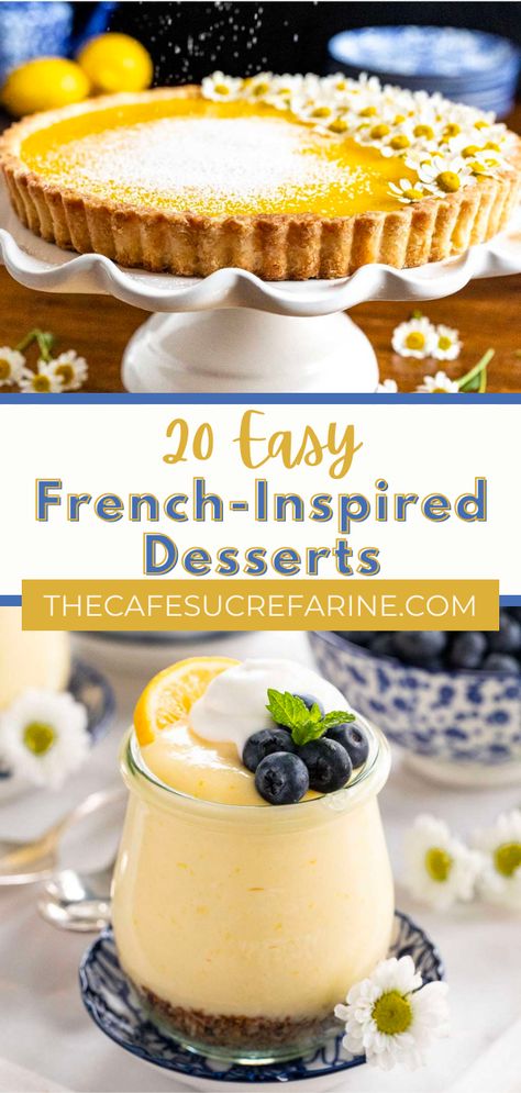 Unique Easy Desserts, French Desserts Easy, French Cuisine Recipes, Unique Recipes Desserts, Easy Impressive Dessert, Easy French Recipes, Fancy Desserts Recipes, Spring Recipes Dessert, French Dessert Recipes