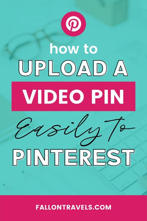 Planning to create Pinterest videos? Then check out this step-by-step tutorial on how to upload your videos to Pinterest, alongside with tips & tools you can use. #videopins #pinterestmarketing #bloggingtips #bloggerresources #fallontravels