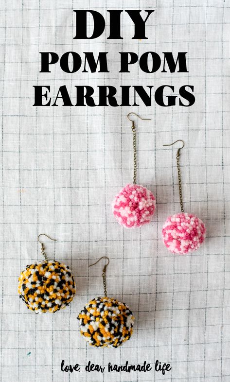 DIY pom pom earrings Dear Handmade Life Diy Earrings Studs, Pom Pom Jewelry, Yarn Earrings, Clover Pom Pom Maker, Pom Earrings, Crafts For Teens To Make, Diy Pom Pom, Pom Pom Maker, Pom Pom Earrings