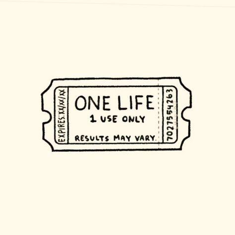 One Life 1 Use Only Ticket Tattoo, Present Tattoo Gift, One Life Ticket Tattoo, Stop Worrying Tattoo, Small Object Tattoo, 2x2 Tattoo Ideas Men, Life Is A Game Tattoo, Self Discipline Tattoo, One More Day Tattoo