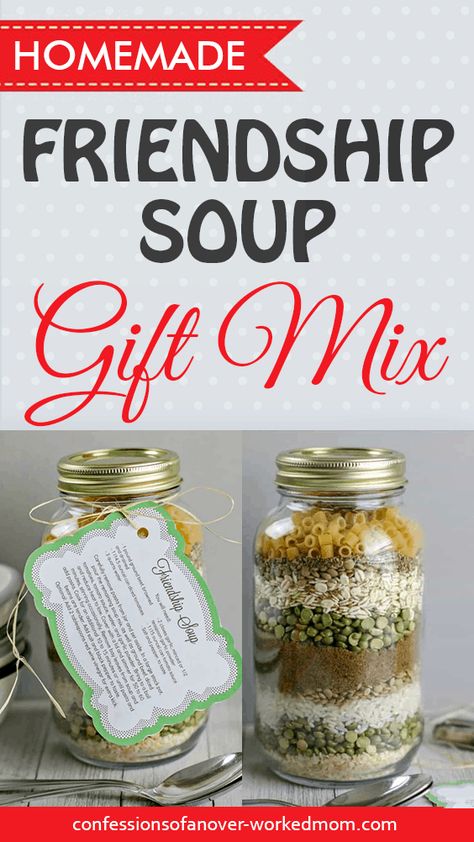 Gifts in a Jar for Christmas: Friendship Soup Gift Mix Friendship Soup In A Jar, Friendship Soup, Soup Mix In A Jar, Homemade Soup Mix, Mason Jar Gifts Recipes, Jar Food Gifts, Mason Jar Soup, Soup Gifts, Christmas Soup