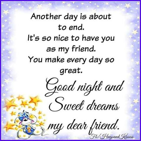 Good Night & Sweet dreams my dear friend. Goodnight My Friend Sweet Dreams, Good Night My Friend Sweet Dreams, Good Night My Friend Friendship, Goodnight Bestie, Sweet Dreams My Friend, Good Night Sweet Dreams Friends, Good Night My Dear Friend, Sleep Tight Quotes, Evening Affirmations