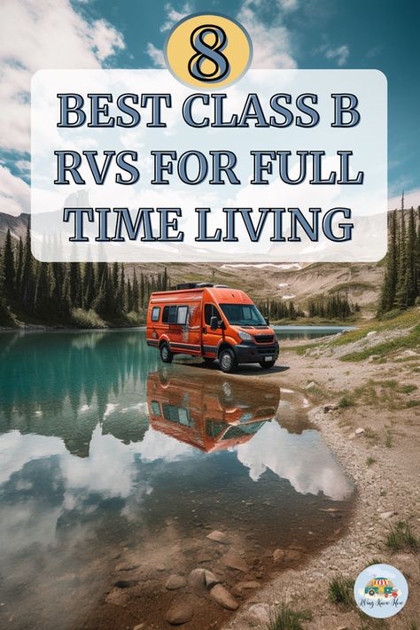 Thinking of upgrading your RV life to full-time living? 🚐✨ Discover the 8 best Class B RVs that blend comfort, convenience, and adventure seamlessly on RVingKnowHow.com. Perfect for those who dream of a life on the road with all the comforts of home. Which RV would you choose for your full-time journey? Let us know in the comments! Click to find your dream RV now. #rvingknowhow #fulltimerving #classBRVs #rvliving #adventureawaits Rving Full Time, Class B Rv, Life On The Road, Buying An Rv, Living On The Road, Class B, Rv Life, Rv Living, The 8