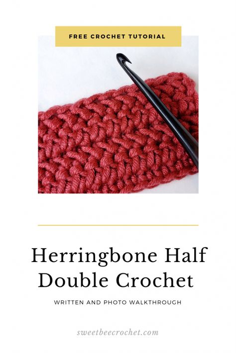 Herringbone Double Crochet Blanket, Crochet Herringbone Half Double Crochet, Herringbone Half Double Crochet Scarf, Herringbone Half Double Crochet Hat, Herringbone Half Double Crochet, Herringbone Stitch Tutorial, How To Do A Half Double Crochet Stitch Video, Bobble Stitch Tutorial, 100 Crochet Stitches