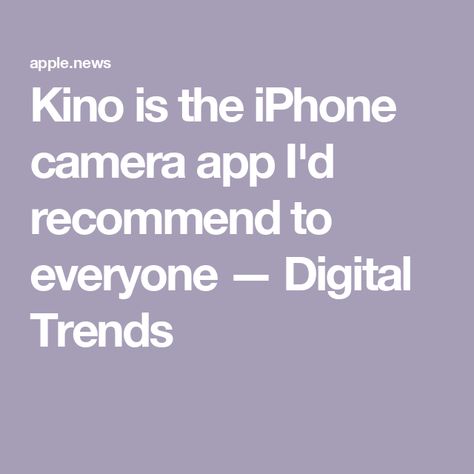 Kino is the iPhone camera app I'd recommend to everyone — Digital Trends Camera App, Iphone Camera, Digital Trends, Pull Off, Photography Tips, Cameras, Make It Simple, Iphone, Photography