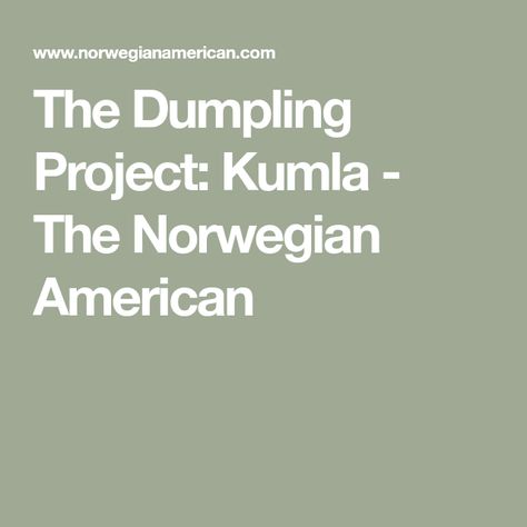 The Dumpling Project: Kumla - The Norwegian American Kumla Recipe, Aluminum Pie Pans, Norwegian Recipes, Boiled Ham, Norwegian Christmas, Raw Potato, Salt Pork, Norwegian Food, Ham Bone