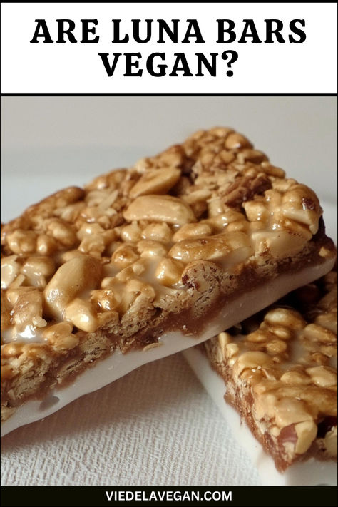 ARE LUNA BARS VEGAN Luna Bars, Plant Based Dessert Recipes, Nutritional Value, Perfect Plants, Whole 30, Vegan Diet, Vegan Desserts, Dessert Recipes, Need To Know