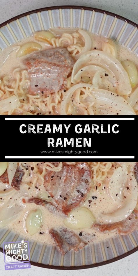 Creamy Garlic Ramen, Creamy Ramen Noodles, Creamy Ramen, Garlic Ramen, Tonkotsu Broth, Fried Ramen, Pork Ramen, Ramen Broth, Pork Broth