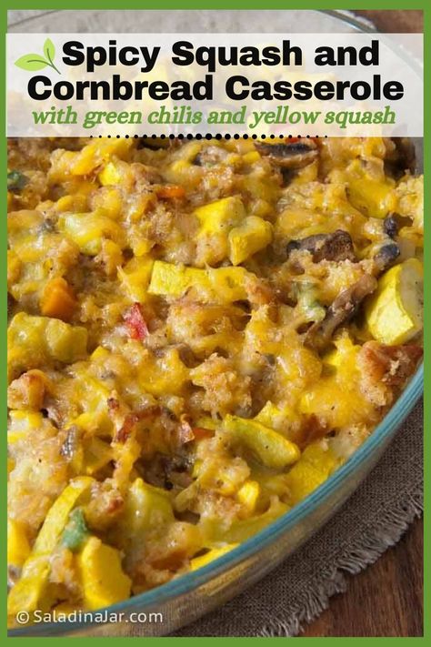 This Squash Casserole features yellow squash, spicy green chilis, corn, leftover cornbread and cheese--a tasty way to eat your veggies. Spicy Squash Recipes, Summer Squash Enchiladas, Squash Casserole With Meat, Can Squash Recipes, Spicy Squash Casserole, Squash And Cornbread Casserole, Mexican Squash Casserole, Ways To Cook Yellow Squash, Yellow Squash And Corn Casserole