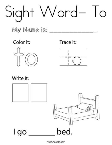 Sight Word- To Coloring Page - Twisty Noodle To Sight Word Worksheet, Sight Word To Worksheet, Sight Word I Worksheet, Kindergarten Sight Word Worksheets, Sight Words Preschool, Sight Word Activities For Kindergarten, Sight Word Worksheets Free, Sight Words Worksheets, Sight Word Coloring