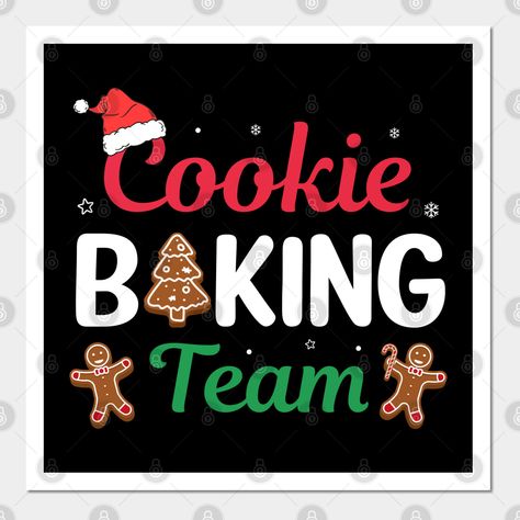 Christmas Cookie Shirt, Christmas Cookie Baking, Cookie Baking Crew, Baking Holiday, Cookies Holiday, Crew Team, Cookie Shirt, Baking Christmas, Cricut Christmas