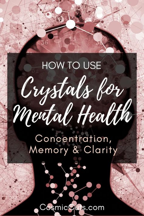 How to Use Crystals for Mental Health: Concentration, Memory & Clarity Crystals For Brain Health, Crystals For Memory And Focus, Crystals For Mental Health, Crystals For Memory, Positive Energy Crystals, Crystal Magick, Witch Tips, Crystal Work, Healing Crystals Meanings