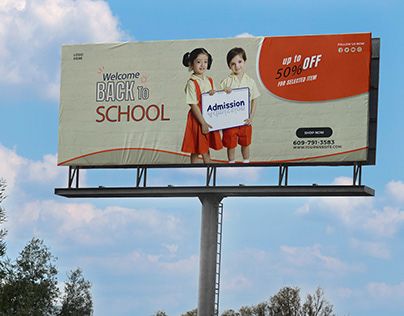 School Billboard Design, Creative Billboard Design Ideas, Billboard Design Ideas, Creative Billboard, Billboard Design, School Admissions, Design Advertising, Mockup Design, School Design