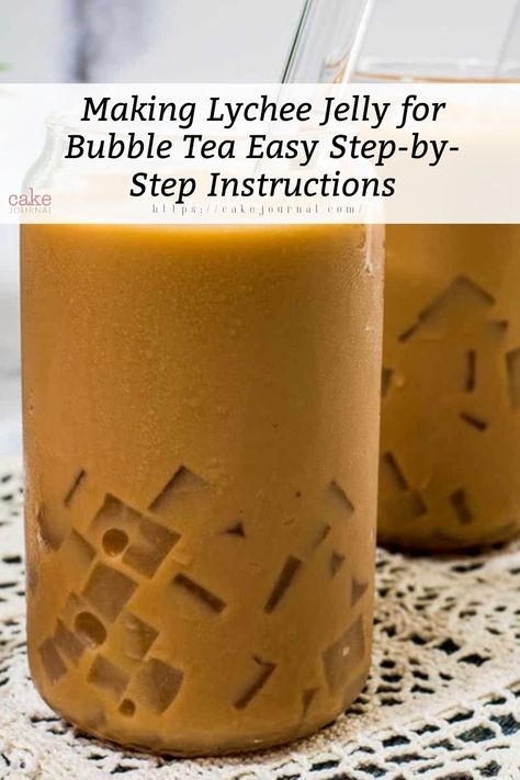 A bubble tea that ha a lychee Jelly on the bottom Coconut Jelly Recipe For Bubble Tea, Coconut Jelly Bubble Tea, Lychee Jelly Bubble Tea, Lychee Jelly Recipe, Boba Jelly, Lychee Recipes, Boba Bar, Tea Jelly, Lychee Jelly