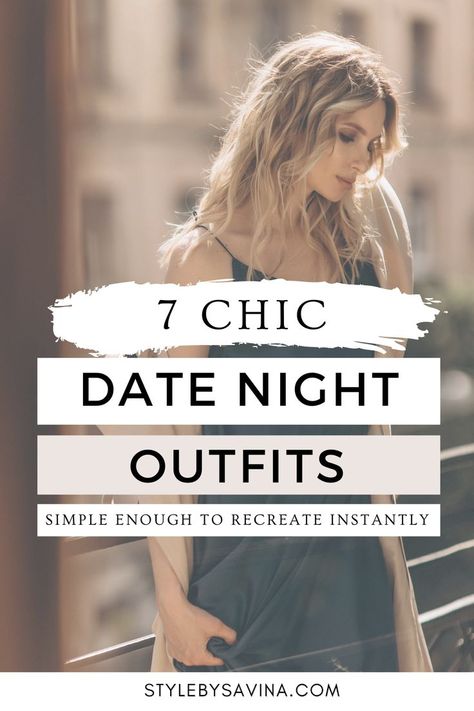 Looking for the best date night outfits to copy in 2022? Look no further as we've got you covered! Dinner Date Night Outfit, Night Dinner Outfit, Nighttime Outfits, Movie Date Outfits, Date Night Outfit Classy, Trendy Date Night Outfit, Dinner Date Outfits, Winter Date Night Outfits, Date Night Outfit Summer