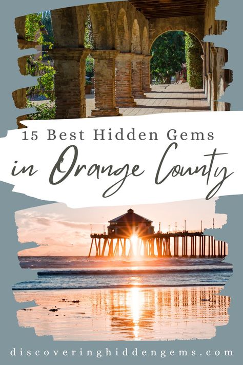 15 Best Hidden Gems In Orange County (2022) Orange County Bucket List, Orange County California Things To Do, Things To Do In Orange County California, Orange County Photoshoot Locations, Orange County Beaches, John Gavin, Orange California, Adventure Ideas, Orange Country