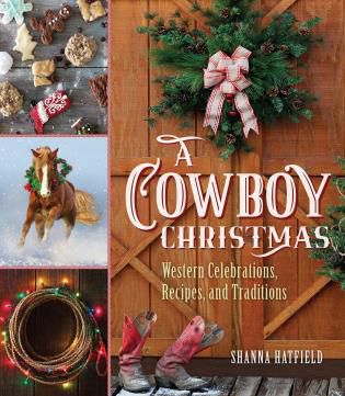 Cowgirl Wedding, Christmas Western, Cowboy Christmas, Western Christmas, Family Celebrations, Country Christmas, Christmas Books, Christmas Special, Holiday Collection