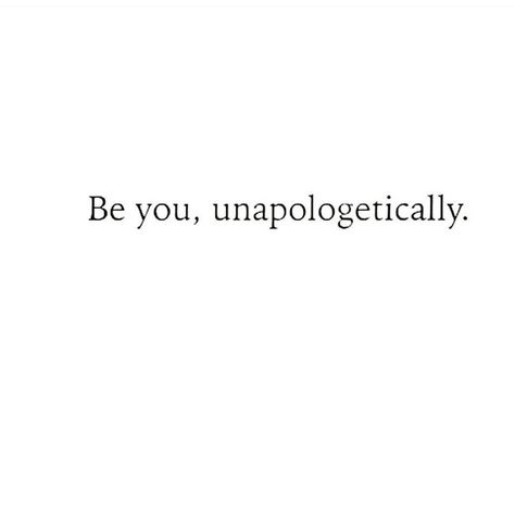 Unapologetically me, always Bio Motivation Quotes, A New Era Of Me Quotes, Unapologetically Me Tattoo, Meaningful Bio, Unapologetically Me Quotes, Baddie Quotes Short, Unapologetically Me, Short Instagram Quotes, Short Meaningful Quotes