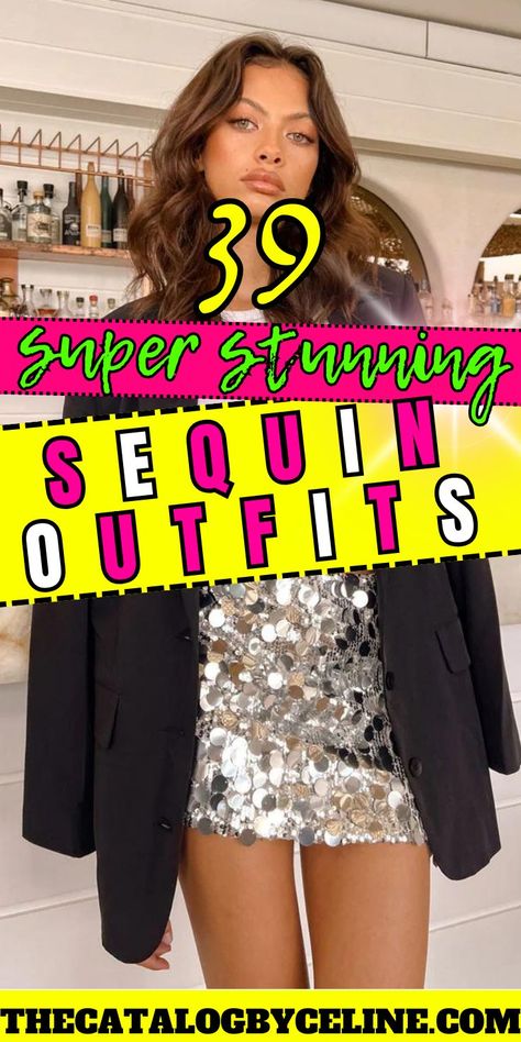 39 Super Stunning Sequin Outfits That Sparkle and Slay! New Years Outfits | New Years Eve Outfits Sparkly Dress Concert Outfit, Hot Nye Outfit, Outfits With Sparkly Tights, Metallic Dress Outfit Classy, Sequin Holiday Party Outfit, Vegas Sequin Outfit, Sequin Concert Outfit Ideas, Tropical New Years Eve Outfit, Sparkle And Shine Outfit