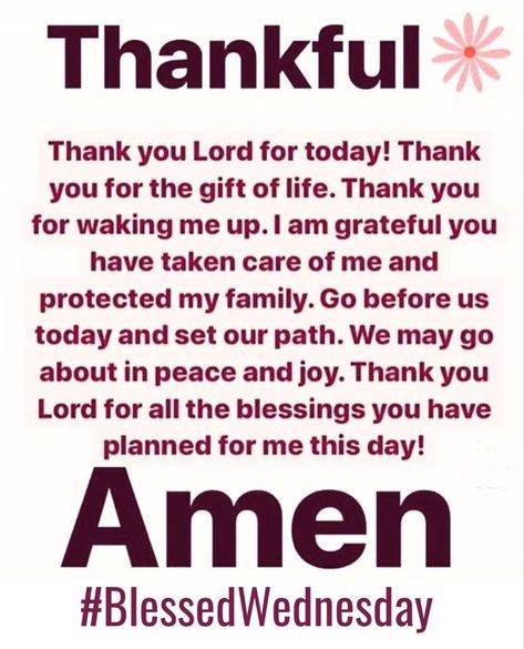 Thank You Lord For Another Day Mornings, Thank You Lord For The Gift Of Life, Lord Thank You For Everything, Thank You Lord Quote, New Year Quotes For Friends, Thank You Lord For Your Blessings, Thanks For Today, Wednesday Morning Quotes, Lord Quote