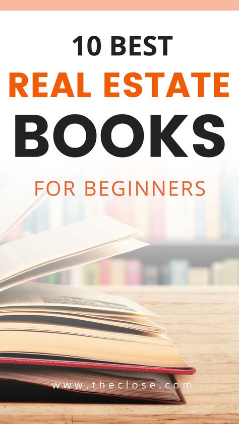 Not all real estate books are created equal. Some are written by authors who are just trying to upsell you to their courses or business coaching programs. Others are just regurgitated and stale marketing advice. With thousands of mediocre books out there, it can be challenging to find diamonds in the rough. Here are the 10 best real estate books that can actually help you in your career. #realestate #books #toread #best #forbeginners #mustread #theclose Real Estate Books, Real Estate Investing Books, Diamonds In The Rough, Real Estate Book, Books For Beginners, Real Estate Courses, Real Estate School, Wholesale Real Estate, Entrepreneur Books