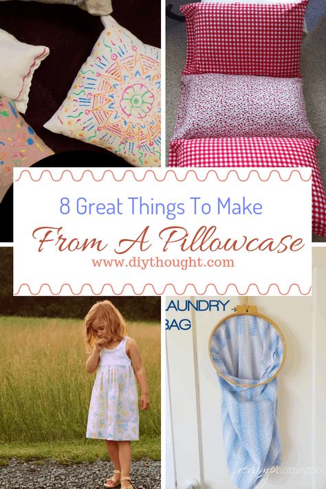 8 Great Things To Make From A Pillowcase - diy Thought Recycled Pillows, School Holiday Activities, Pillow Cases Diy, Mattress On Floor, Blue Green Gold, Fabric Pen, Pillowcase Dress, Things To Make, Sewing Skills