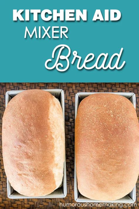 Kitchenaid Mixer Bread, Bread Recipes White, Kitchenaid Bread Recipe, Kitchenaid Bread, Stand Mixer Bread, Kitchenaid Stand Mixer Recipes, Stand Mixer Recipes, Kitchen Aid Recipes, Bread Kitchen