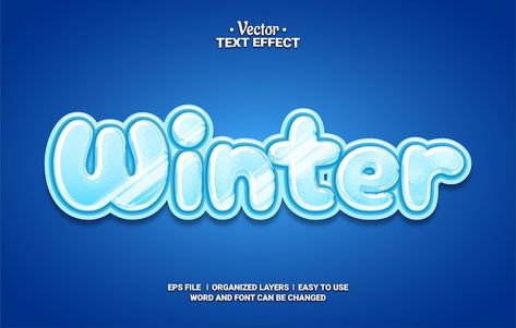 Vector winter editable vector text effec... | Premium Vector #Freepik #vector #winter #snow #ice #cold Winter Logo Design, Winter Logo, Text Logo Design, Snow Ice, Winter Design, Text Effect, Text Style, Text Effects, Winter Snow