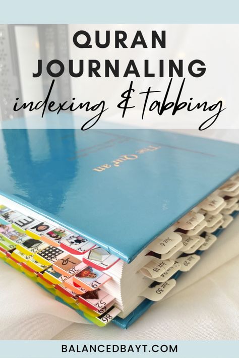 quran journaling for beginners - indexing and tabbing. Blue Quran with colorful tabs on the side and tabs at the top Quran Study Plan, Quran Memorization Planner, Quran Annotation, Planner Tabs Ideas, Quran Study Journal, Quran Journaling For Beginners, Quran Journaling Ideas For Beginners, Quraan Journaling, Quran Journaling Ideas