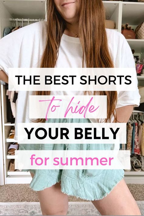 Belly Hiding Outfits Summer, Best Shorts, Belly Pooch, Simple Summer Outfits, Summer Outfits For Moms, Summer Shorts Outfits, Lower Belly Fat, Short People, Lower Belly