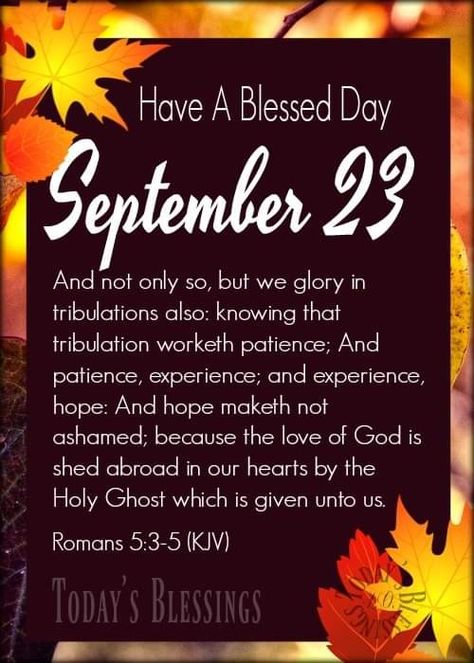 September 23 Blessings, September Scripture, September Blessings, Divine Inspiration And Prayers, September Days, September Images, September Quotes, Tree Poem, Weekday Quotes