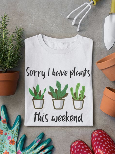 Punny Pots, Daisy Clothing, Herb Bouquet, Katie Daisy, Ladies Group, Quote Shirts, Plant Puns, Maker Ideas, Garden Shirt