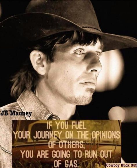 Western Quotes Inspirational, Bull Riding Quotes, Jb Mauney, Rider Quotes, Country Lyrics Quotes, Rodeo Quotes, Christian Quotes Scriptures, Western Quotes, Cowboy Quotes