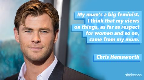 Chris Hemsworth Quotes About Feminism, Male Feminist, Award Acceptance Speech, Legend Images, Feminist Men, Betty Ford, The Dalai Lama, Awareness Quotes, Joseph Gordon Levitt