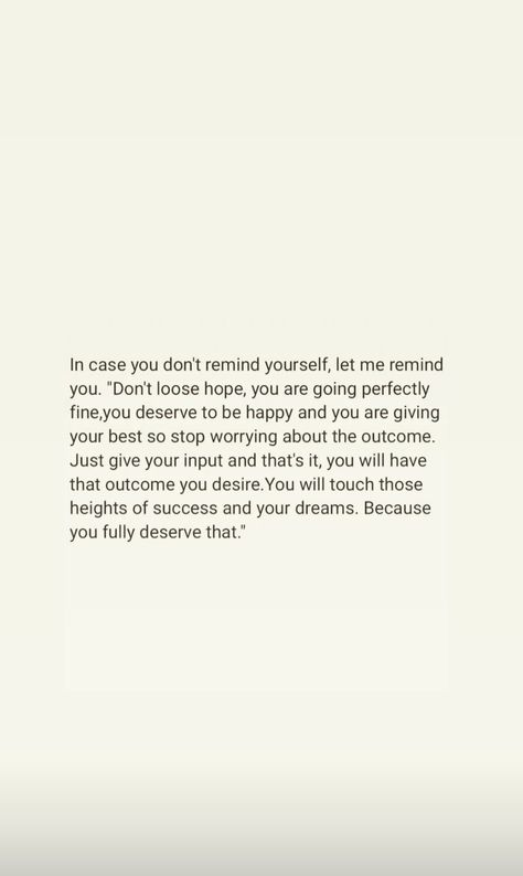 Motivational quote I Stopped Reaching Out Quotes, Reaching Your Dreams Quotes, Reaching Out Quotes, Dreams Quotes, Outing Quotes, Stop Worrying, Dream Quotes, Stay Positive, Staying Positive