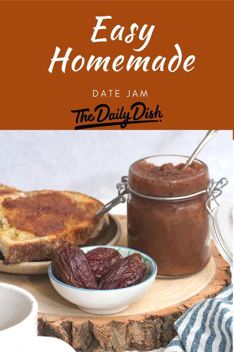 date jam Date Spread, Date Jam, Make Cinnamon Rolls, Vegan Dip, Bake Cookies, Homemade Jam, On Toast, Caramel Flavoring, Jam Recipes