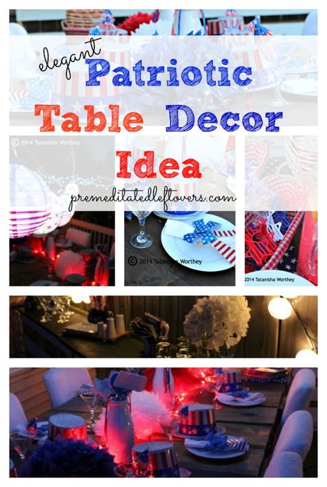 Elegant Patriotic Table Decor Ideas - Tips for creating a patriotic tablescape for 4th of July: ideas for the centerpiece, lighting, and place settings. Patriotic Banquet Decorations, Patriotic Table Decorations Easy Diy, Flag Table Decorations, Red White And Blue Centerpieces Center Pieces Table Decorations, Patriotic Table Decor, Patriotic Bud Vase, Patriotic Baby, Independance Day, Patriotic Food